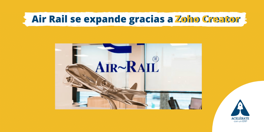 Air Rail se expande gracias a Zoho Creator
